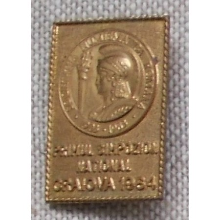 Insigna SNR Primul Simpozion National Craiova 1984 Insigna SNR Primul Simpozion National Craiova 1984