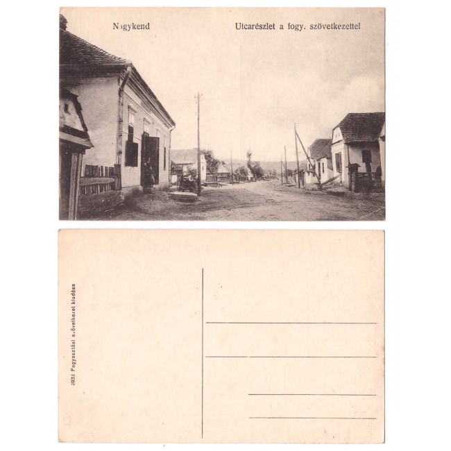 Nagykend (Chendu, jud.Mures) - Strada, magazin ilustrata ca.1910 Nagykend (Chendu, jud.Mures) - Strada, magazin ilustrata ca.1910