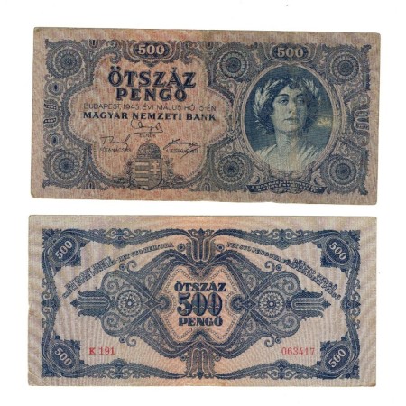 Ungaria 1945 - 500 pengo, circulata