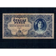 Ungaria 1945 - 500 pengo, aproape necirculata