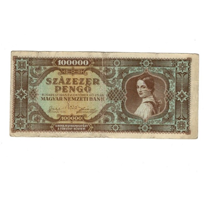 Ungaria 1945 - 100.000 pengo, circulata