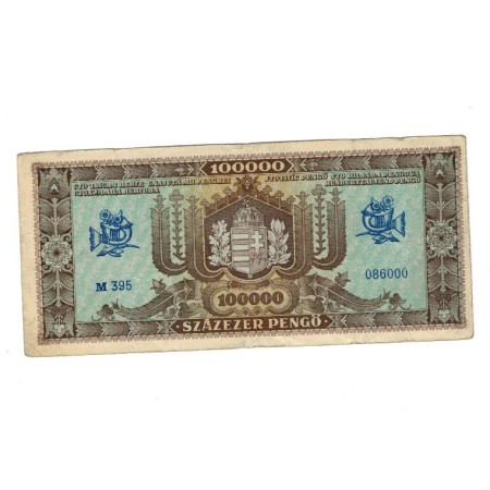 Ungaria 1945 - 100.000 pengo, circulata