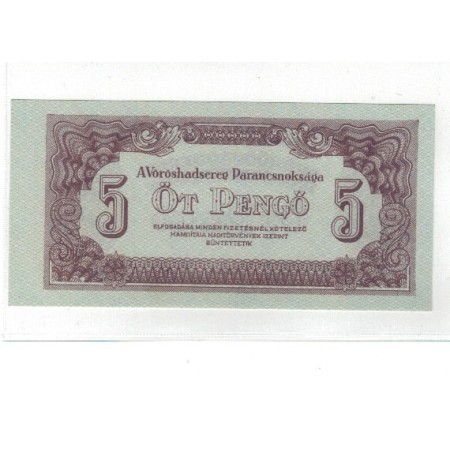 Ungaria 1944 - 5 Pengo Armata Rosie UNC
