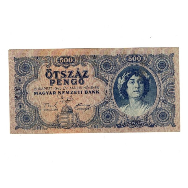 Ungaria 1945 - 500 pengo, circulata