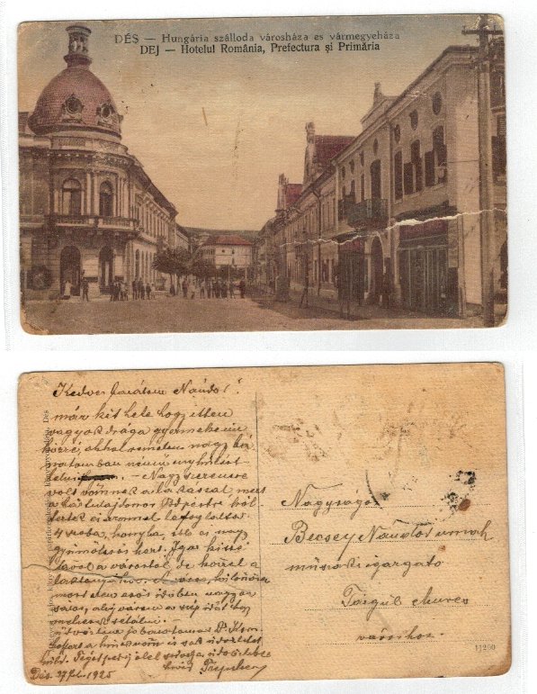 Dej 1925 - Hotel Hungaria, prefectura, primaria, carte postala